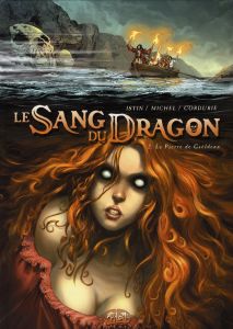 Le sang du Dragon Tome 2 : La Pierre de Gaëldenn - Istin Jean-Luc - Michel Guy - Cordurié Sandrine