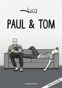 Les péripéties homologuées de Paul & Tom - JACQ