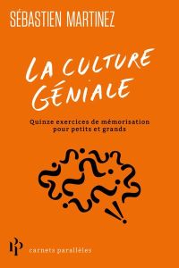 Les champions de la mémoire. La méthode extraordinaire pour apprendre aux enfants et aux ados à tout - Martinez Sébastien - Wenger Elisa - Gaydon Lorène