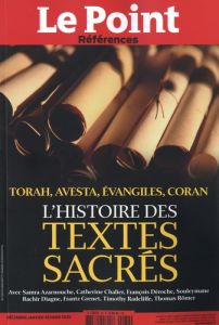 Le Point Références N° 79, décembre-janvier-février 2020 : Les textes sacrés - Golliau Catherine - Gernelle Etienne