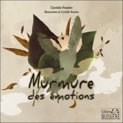 Murmure des émotions - Foucher Caroline - Foucher Cyrielle