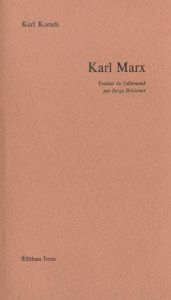 Karl Marx - Korsch Karl