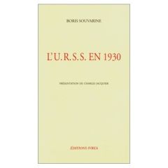 L'URSS en 1930 - Souvarine Boris