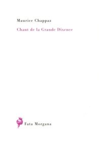 Chant de la Grande Dixence - Chappaz Maurice