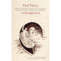 Paul Valéry contemporain - Cianni Jean-Louis - Fressia Alfredo - Jarrety Mich