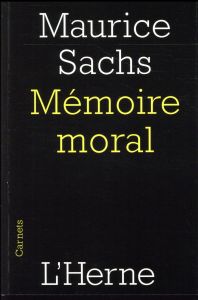 Mémoire moral - Sachs Maurice - Raczymow Henri