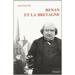 RENAN ET LA BRETAGNE. - BALCOU JEAN