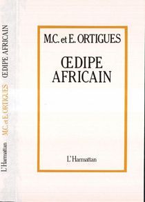 Oedipe africain - Ortigues Marie-Cécile - Ortigues Edmond