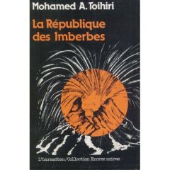 La République des imberbes - Toihiri Mohamed - Vérin Pierre