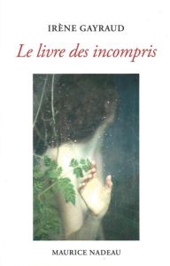 Le livre des incompris - Gayraud Irène