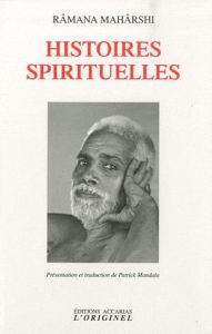 Histoires spirituelles - Maharshi Ramana - Greenblat Joan - Mandala Patrick