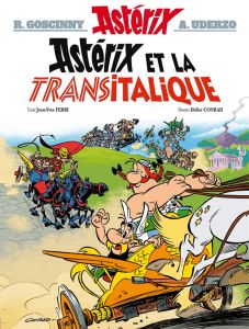 Astérix Tome 37 : Astérix et la Transitalique - Ferri Jean-Yves - Conrad Didier - Mébarki Thierry