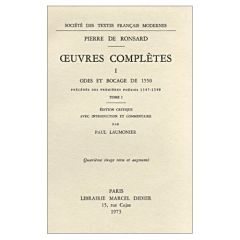 TOME I - ODES ET BOCAGE DE 1550, PRECEDES DES PREMIERES POESIES (1547-1549) - Ronsard Pierre de - Laumonier Paul - Lebègue Raymo