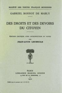 Des droits et des devoirs du citoyen - Bonnot de Mably Gabriel - Lecercle Jean-Louis