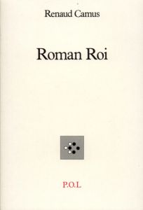 ROMAN ROI - Camus Renaud