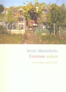 Couteau suisse - Montebello Denis