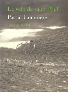 Le vélo de Saint-Paul - Commère Pascal