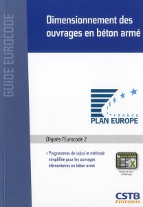 Dimensionnement des ouvrages en béton armé. Programmes de calcul et méthode simplifiée pour les ouvr - Thonier Henry