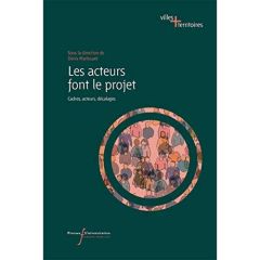 Les acteurs font le projet - Martouzet Denis