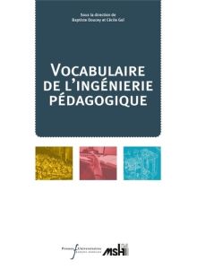 Vocabulaire de l'ingénierie pédagogique - Doucey Baptiste - Goï Cécile