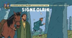 Les aventures de Blake et Mortimer Tome 30 : Signé Olkrik - Sente Yves - Julliard André - Jacobs Edgar P. - De