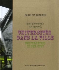 Universités dans la ville - Accorsi Florence - Gueullette Jean-Marie