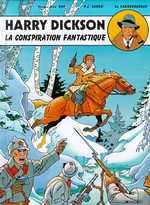 Harry Dickson Tome 6 : La conspiration fantastique - Nolane Richard D. - Vanderhaeghe Christian - Zanon