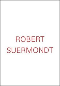 Robert Suermondt - Huitorel Jean-Marc