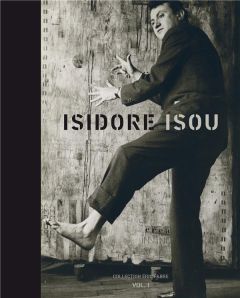 Isidore Isou. Edition bilingue français-anglais - Coadou François - Sabatier Roland - Fabre Eric