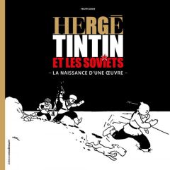 Hergé - Tintin et les Soviets - HERGE