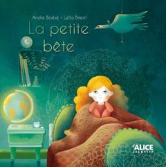 La petite bête - Borbé André - Brient Leïla