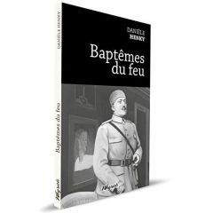 Baptêmes du feu - HENKY DANIELE