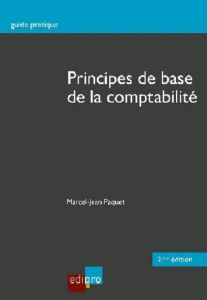 Principes de base de la comptabilité - Paquet Marcel Jean