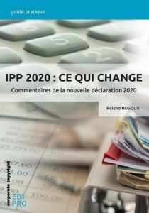 IPP 2020 : CE QUI CHANGE - ROSOUX ROLAND