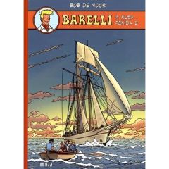 Barelli : A Nusa Penida. Volume 2 - De Moor Bob