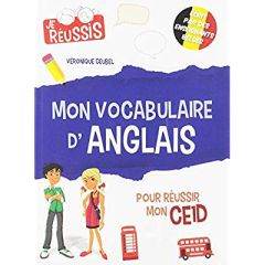 Mon vocabulaire d'anglais pour réussir mon CE1D - Geubel Véronique