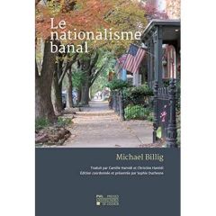 Le nationalisme banal - Billig Michael - Hamidi Camille - Hamidi Christine