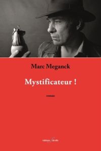 Mystificateur !.