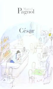 César - Pagnol Marcel