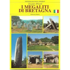 I MEGALITI DI BRETAGNA - BRIARD JACQUES