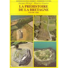 La préhistoire de la Bretagne - Briard Jacques - Gautier Maurice