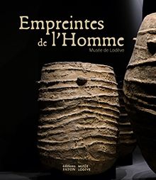 Empreintes de l'homme - Bec Drelon Noisette - Papin-Drastik Ivonne