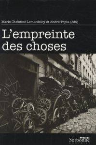 L'empreinte des choses - Lemardeley Marie-Christine - Topia André