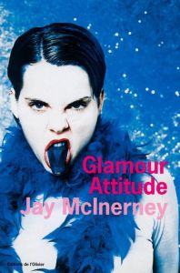 Glamour attitude - McInerney Jay