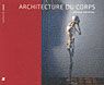 Architecture du corps - Cantafora Arduino - Duboux Charles - Riederer Beat