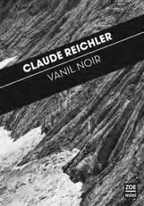 VANIL NOIR - REICHLER CLAUDE