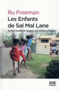 Les enfants de Sal Mal Lane - Freeman Ru - Raguet Christine