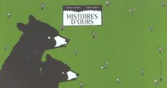 Histoires d'ours - Amargo Pablo - Ventura Antonio