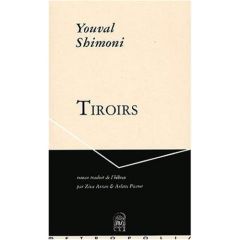 Tiroirs - Shimoni Youval - Kazinitz Ziva Avran - Pierrot Arl