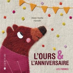 L'ours et l'anniversaire - Horvath Marie-Noëlle